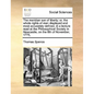 The Meridian Sun of Liberty; Or, the Whole Rights of Man Displayed and Most Accurately Defined, in a Lecture Read at the Philosophical Society in Newc - Paperback