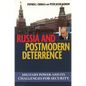Russian and Postmodern Deterrence: Military Power and Its Challenges for Security - Hardcover