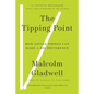 The Tipping Point: How Little Things Can Make a Big Difference - Hardcover