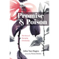 Promise and Poison - Hardcover