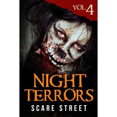 Night Terrors Vol. 4: Short Horror Stories Anthology - Paperback