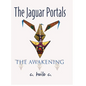 The Jaguar Portals - Hardcover