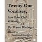 Twenty-One Vocalises, Low Bass Clef Version - Paperback