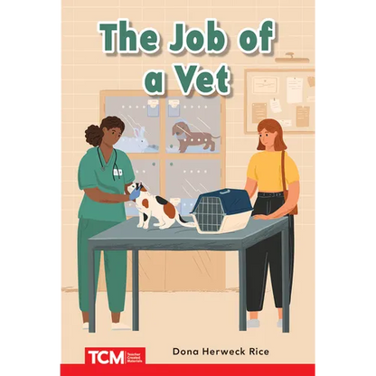 The Job of a Vet: Prek/K: Book 16 - Paperback