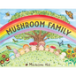 Mushroom Family - Paperback
