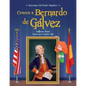 Conoce a Bernardo de Galvez / Get to Know Bernardo de Galvez (Spanish Edition) - Paperback