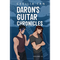 Daron's Guitar Chronicles: Volume 11 - Paperback
