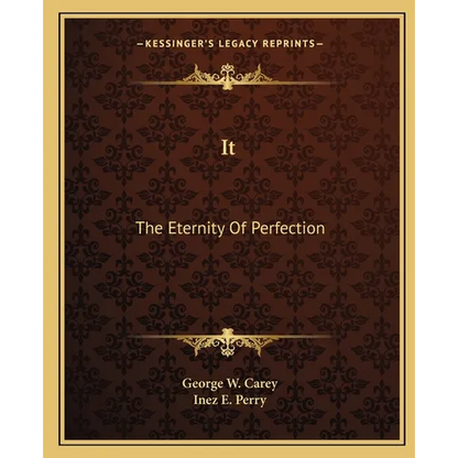 It: The Eternity Of Perfection - Paperback