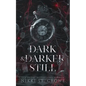 Dark & Darker Still: A Vane and Roc Origin Story - Paperback