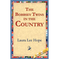 The Bobbsey Twins in the Country - Paperback