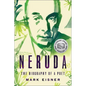 Neruda: The Biography of a Poet - Paperback