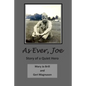 As Ever Joe: Story of a Quiet Hero - Paperback