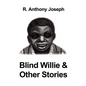 Blind Willie & Other Stories - Paperback