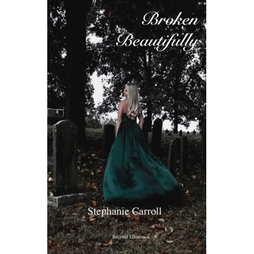Broken Beautifully - Paperback