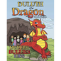 Duluth the Dragon: Duluth Bullies Kids - Paperback