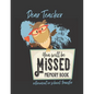 You Will be Missed Memory Book for Teacher Retirement or School Transfer: Not Your Usual Jumbo Greeting Card - Paperback