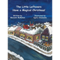 The Little Leftovers Have A Magical Christmas! - Hardcover