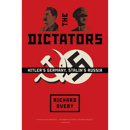 Dictators: Hitler's Germany and Stalin's Russia - Paperback
