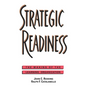 Strategic Readiness: The Making of the Learning Organization - Hardcover