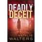 Deadly Deceit - Paperback
