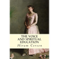 The Voice and Spiritual Education - Paperback