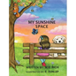 My Sunshine Space - Hardcover