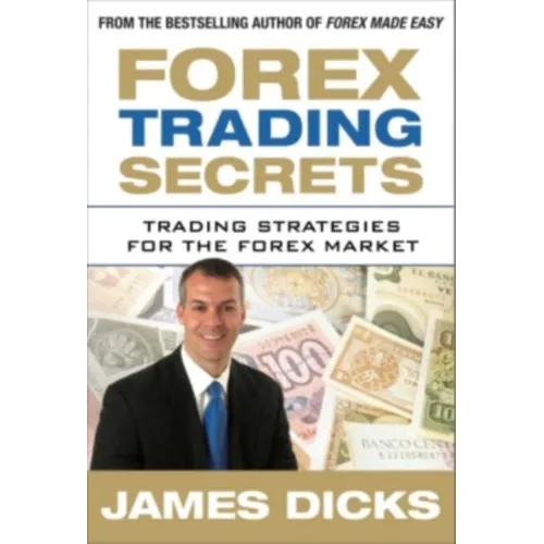 Forex Trading Secrets: Trading Strategies for the Forex Market - Hardcover