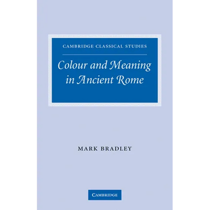 Colour and Meaning in Ancient Rome - Paperback