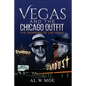 Vegas and the Chicago Outfit: The Skimming of Las Vegas - Paperback