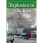 Explosion in Villa Rica, - Paperback