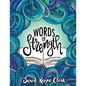 Words of Strength: 30 beautifully illustrated Scriptures for you to color - Paperback