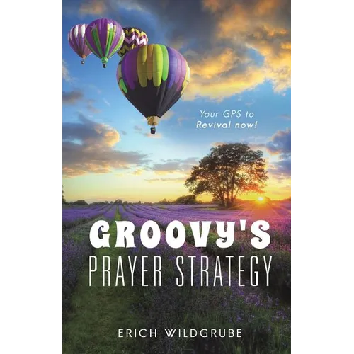 Groovy's Prayer Strategy - Paperback