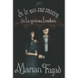 Si te vas me muero. Si te quedas, también. - Paperback