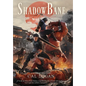 ShadowBane - Hardcover