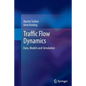 Traffic Flow Dynamics: Data, Models and Simulation - Paperback