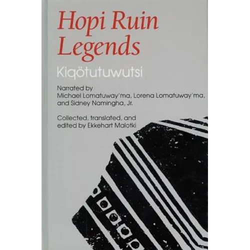 Hopi Ruin Legends: Kiqotutuwutsi - Hardcover
