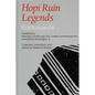 Hopi Ruin Legends: Kiqotutuwutsi - Hardcover