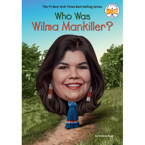 Who Was Wilma Mankiller? - Paperback