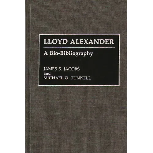 Lloyd Alexander Bio Biblio - Hardcover