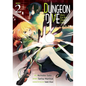 Dungeon Dive: Aim for the Deepest Level (Manga) Vol. 2 - Paperback