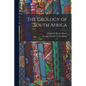 The Geology of South Africa - Paperback
