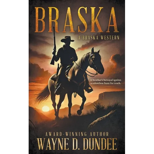 Braska: A Traditional Western Adventure Series - Paperback