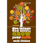 The Five Things God Uses to Grow Your Faith Bible Study Participant's Guide (Participant's Guide) - Paperback
