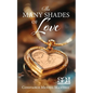 The Many Shades of Love - Paperback