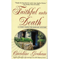 Faithful Unto Death: A Chief Inspector Barnaby Novel - Hardcover