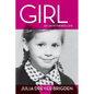 Girl: An Untethered Life - Paperback