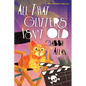 All That Glitters Isn't Old - Paperback