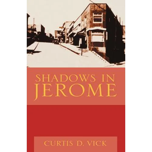 Shadows in Jerome - Paperback