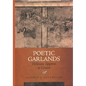 Poetic Garlands: Hellenistic Epigrams in Context Volume 28 - Hardcover