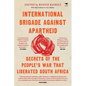 International Brigade Against Apartheid - Paperback